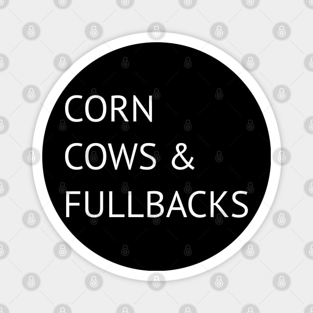 corns cows& fullbacks Magnet by itacc